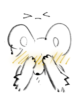 Myszek covering its face and blushing